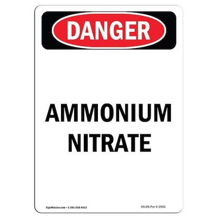 Signmission Safety Sign, OSHA Danger, 5" Height, Portrait Ammonium Nitrate, Portrait, 10PK OS-DS-D-35-V-1941-10PK